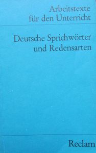 Deutsche Sprichwörter und Redensarten