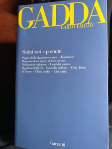 Carlo Emilio Gadda. Scritti Vari E Postumi