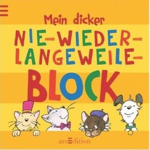 Mein dicker Nie-wieder-Langeweile-Block