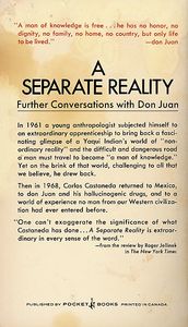 A Separate Reality: Further Conversations with Don Juan