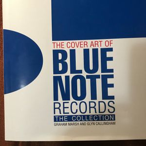 The Cover Art of Blue Note Records: The Collection
