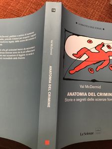 Anatomia Del Crimine. Storie E Segreti Delle Scienze Forensi