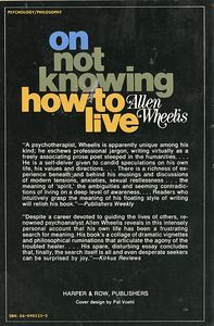 On Not Knowing How to Live