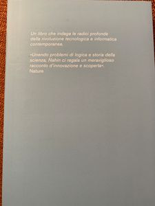 Il Logico E L'Ingegnere. L'Alba Dell'Era Digitale