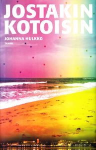Jostakin kotoisin