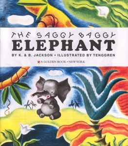 The Saggy Baggy Elephant