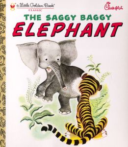 The Saggy Baggy Elephant