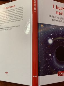 I Buchi Neri. Il Risultato Più Estremo Della Gravitazione