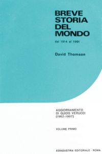 Breve Storia Del Mondo Dal 1914 Al 1961