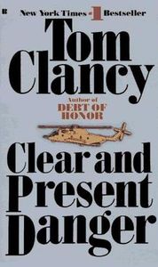 Clear and Present Danger