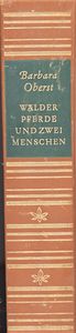 Wälder, Pferde und zwei Menschen