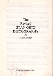 The Revised Stan Getz Discography