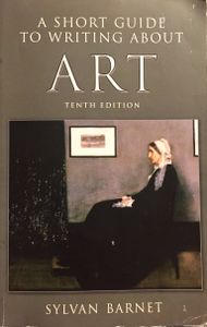 A Short Guide to Writing about Art (Tenth Edition)