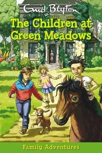 The Children at Green Meadows