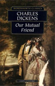 Our Mutual Friend