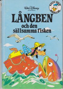 Walt Disney Presenterar: Långben Och Den Sällsamma Fisken