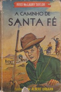 A Caminho de Santa Fé