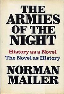 The Armies of the Night: History as a Novel/The Novel as History