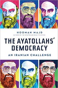 The Ayatollah's Democracy An Iranian Challenge