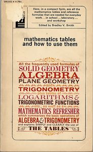Mathematical Tables and How to Use Them