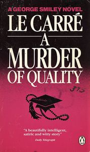 A Murder of Quality
