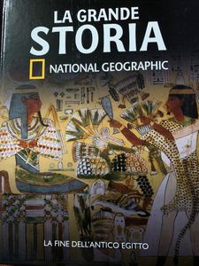 La Grande Storia - (n. 03) - La Fine Dell'Antico Egitto