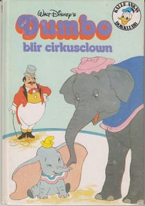 Walt Disney's Dumbo Blir Circusclown