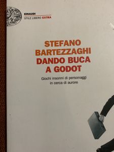 Dando Buca A Godot. Giochi Insonni Di Personaggi In Cerca Di Autore