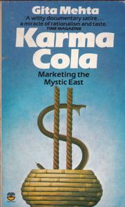 Karma Cola: Marketing the Mystic East