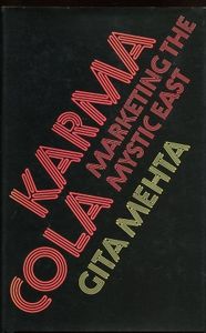 Karma Cola: Marketing the Mystic East