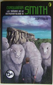 Los Señores De La Instrumentalidad III / Nostrilia