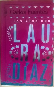 Los Años Con Laura Díaz