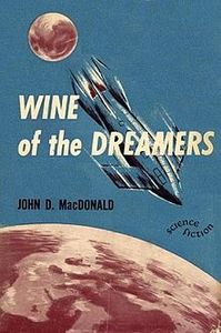 Wine of the Dreamers