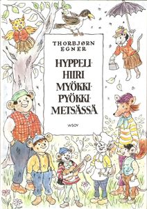 Hyppelihiiri Myökki-Pyökki-Metsässä
