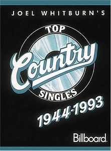 Top Country Singles 1944-1993