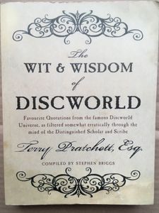 The Wit and Wisdom of Discworld