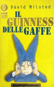 Il Guinness Delle Gaffe