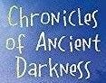 Chronicles of Ancient Darkness