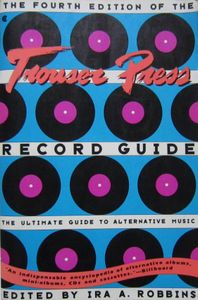 The Trouser Press Record Guide 4th Edition