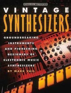 Vintage Synthesizers 1st Edition