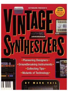 Vintage Synthesizers 2nd Edition