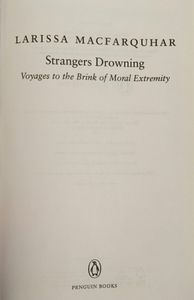 Strangers Drowning: Voyages to the Brink of Moral Extremity