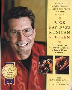 Rick Bayless's Mexican Kitchen