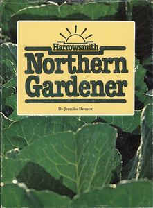 The Harrowsmith Northern Gardener