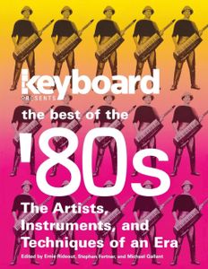 Keyboard Presents: The Best Of The '80s