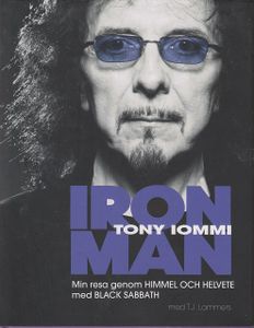 Iron Man. Min Resa Genom Himmel Och Helvete Med Black Sabbath