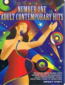 The Billboard Book of Number One Adult Contemporary Hits