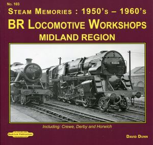 BR Locomotive Workshops Midland Region