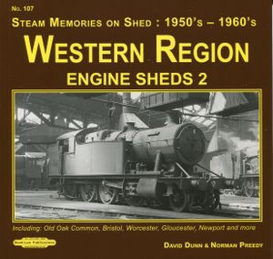 Western Region Engine Sheds 2