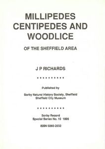Millipedes, Centipedes and Woodlice of the Sheffield Area